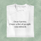 Dear karma - Bio T-Shirt Unisex