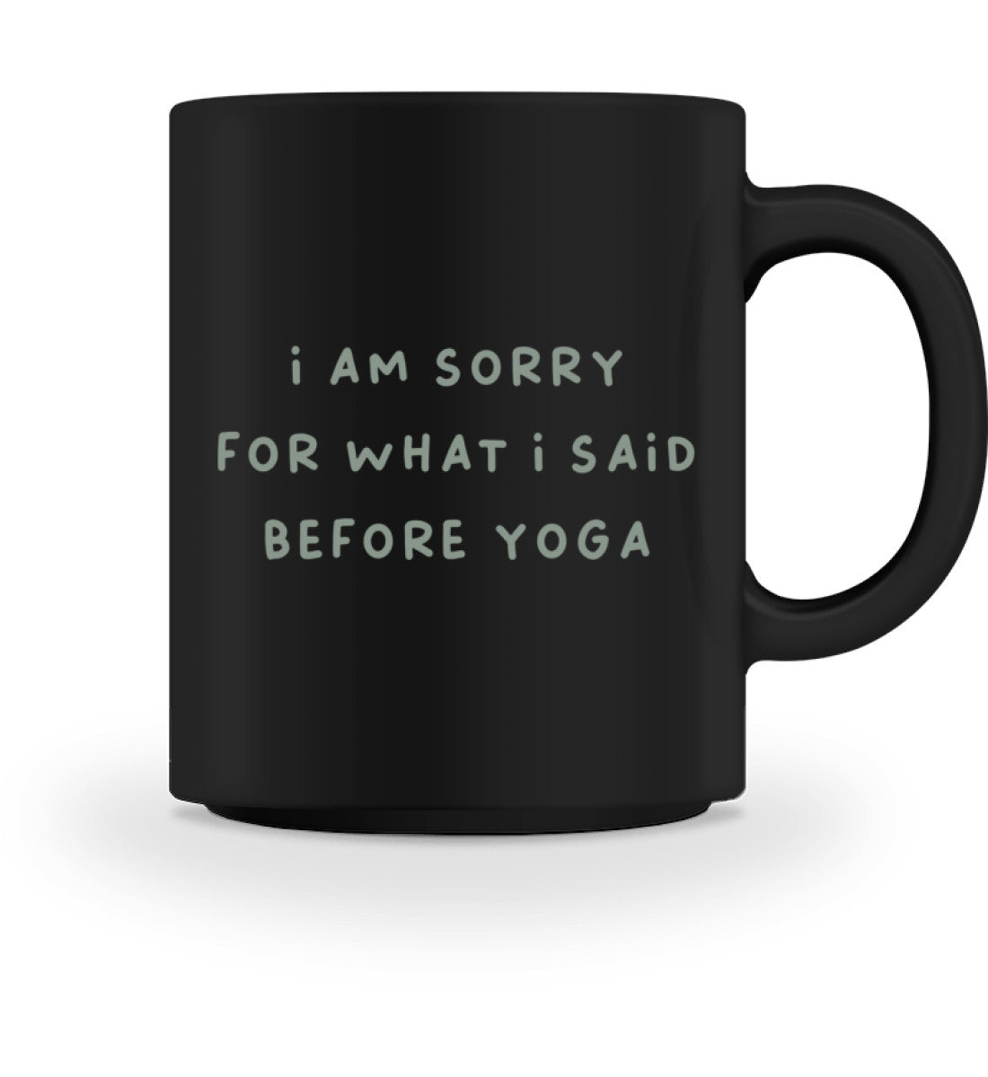 sorry l tasse schwarz l yoga tasse l yoga accessoires l nachhaltige geschenkidee l geschenke für yogaliebhaber